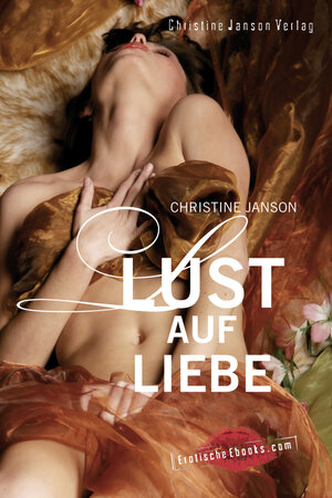 Buchcover Lust auf Liebe | Christine Janson | EAN 9783939229001 | ISBN 3-939229-00-8 | ISBN 978-3-939229-00-1