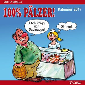 Buchcover 100% PÄLZER! Kalenner 2017 | Steffen Boiselle | EAN 9783939233664 | ISBN 3-939233-66-8 | ISBN 978-3-939233-66-4