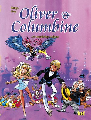 Buchcover Oliver & Columbine 1 | Dany | EAN 9783939233855 | ISBN 3-939233-85-4 | ISBN 978-3-939233-85-5