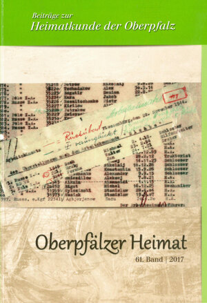 Buchcover Oberpfälzer Heimat / Oberpfälzer Heimat 2017 | Sebastian Schott | EAN 9783939247883 | ISBN 3-939247-88-X | ISBN 978-3-939247-88-3