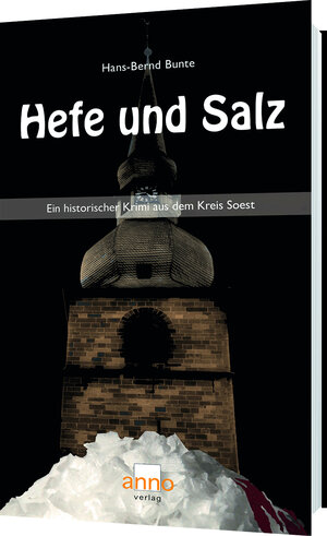 Buchcover Hefe und Salz – Ein Fall für Kommissar Michael Hoffmann | Hans- Bernd Bunte | EAN 9783939256670 | ISBN 3-939256-67-6 | ISBN 978-3-939256-67-0