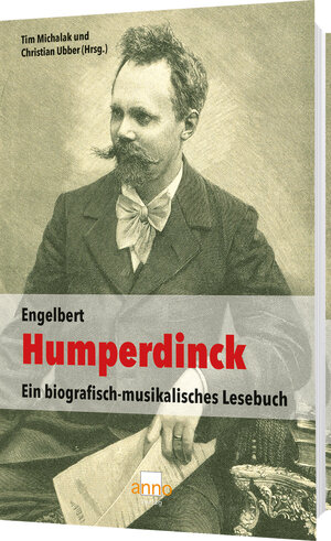 Buchcover Engelbert Humperdinck  | EAN 9783939256717 | ISBN 3-939256-71-4 | ISBN 978-3-939256-71-7