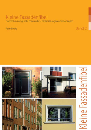 Buchcover Kleine Fassadenfibel - Band 2 | Astrid Holz | EAN 9783939268260 | ISBN 3-939268-26-7 | ISBN 978-3-939268-26-0