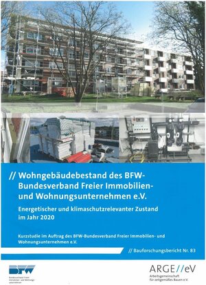 Buchcover Wohngebäudebestand des BfW-Bundesverband Freier Immobilien- und Wohnungsunternehmen e.V. | Dietmar Walberg | EAN 9783939268673 | ISBN 3-939268-67-4 | ISBN 978-3-939268-67-3