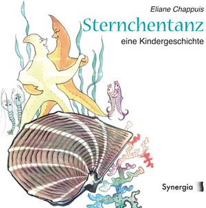Buchcover Sternchentanz | Eliane Chappuis | EAN 9783939272557 | ISBN 3-939272-55-8 | ISBN 978-3-939272-55-7