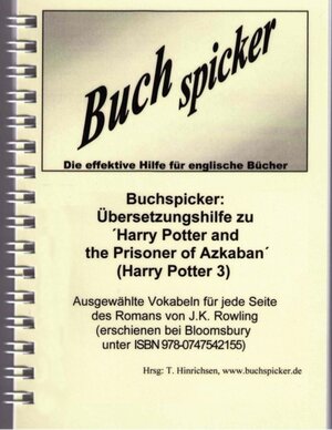Buchcover Buchspicker: Übersetzungshilfe zu "Harry Potter and the Prisoner of Azkaban" (Harry Potter 3) | EAN 9783939308034 | ISBN 3-939308-03-X | ISBN 978-3-939308-03-4