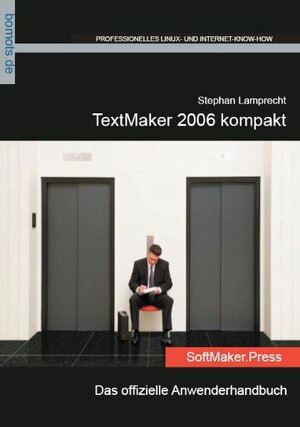 Buchcover TextMaker 2006 kompakt | Stephan Lamprecht | EAN 9783939316022 | ISBN 3-939316-02-4 | ISBN 978-3-939316-02-2