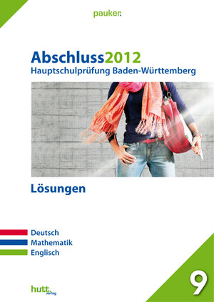 Buchcover Pauker. Die Lernhilfen / Hauptschulprüfung Baden-Württemberg Abschluss 2012 - Lösungen  | EAN 9783939327912 | ISBN 3-939327-91-3 | ISBN 978-3-939327-91-2