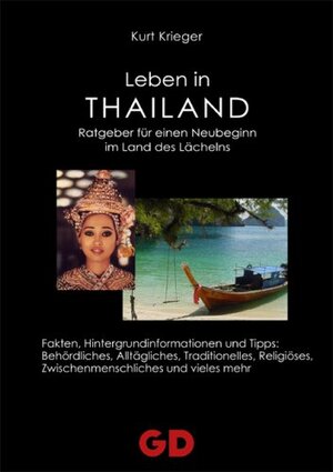 Buchcover Leben in Thailand | Kurt Krieger | EAN 9783939338291 | ISBN 3-939338-29-X | ISBN 978-3-939338-29-1