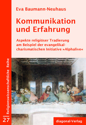 Buchcover Kommunikation und Erfahrung | Eva Baumann-Neuhaus | EAN 9783939346081 | ISBN 3-939346-08-X | ISBN 978-3-939346-08-1