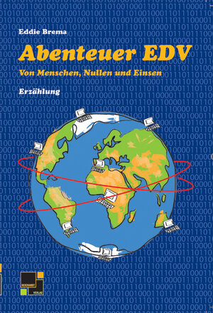 Buchcover Abenteuer EDV | Eddie Brema | EAN 9783939359982 | ISBN 3-939359-98-X | ISBN 978-3-939359-98-2