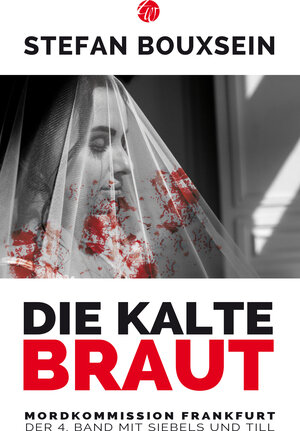Buchcover Die kalte Braut | Stefan Bouxsein | EAN 9783939362098 | ISBN 3-939362-09-3 | ISBN 978-3-939362-09-8