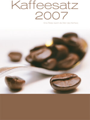 Buchcover Kaffeesatz 2007 | EAN 9783939369110 | ISBN 3-939369-11-X | ISBN 978-3-939369-11-0