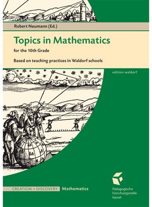 Buchcover Topics in Mathematics for the 10th Grade | Robert Neumann | EAN 9783939374107 | ISBN 3-939374-10-5 | ISBN 978-3-939374-10-7