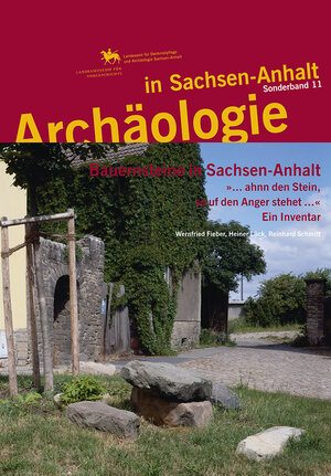 Buchcover Archäologie in Sachsen-Anhalt / Bauernsteine in Sachsen-Anhalt | Wernfried Fieber | EAN 9783939414407 | ISBN 3-939414-40-9 | ISBN 978-3-939414-40-7