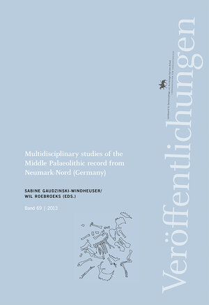 Buchcover Multidisciplinary studies of the Middle Palaeolithic record from Neumark-Nord (Germany) | EAN 9783939414704 | ISBN 3-939414-70-0 | ISBN 978-3-939414-70-4