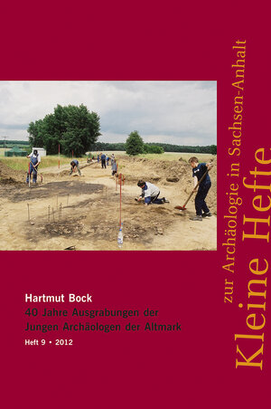Buchcover 40 Jahre Ausgrabungen der Jungen Archäologen der Altmark | Hartmut Bock | EAN 9783939414711 | ISBN 3-939414-71-9 | ISBN 978-3-939414-71-1