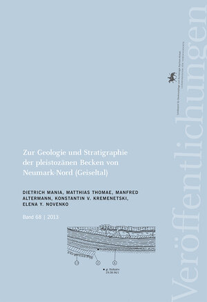 Buchcover Zur Geologie und Stratigraphie der pleistozänen Becken von Neumark-Nord (Geiseltal) | Dietrich Mania | EAN 9783939414971 | ISBN 3-939414-97-2 | ISBN 978-3-939414-97-1