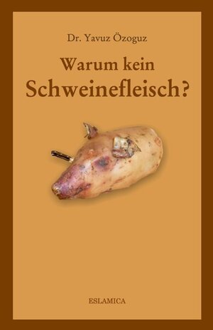 Buchcover Warum kein Schweinefleisch? | Yavuz Özoguz | EAN 9783939416883 | ISBN 3-939416-88-6 | ISBN 978-3-939416-88-3