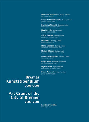 Buchcover Bremer Kunststipendium 2003-2008 | Horst Monsees | EAN 9783939429494 | ISBN 3-939429-49-X | ISBN 978-3-939429-49-4