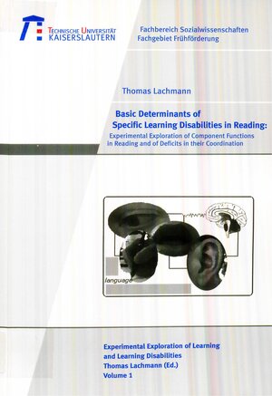 Buchcover Basic determinants of specific learning disabilities in reading | Thomas Lachmann | EAN 9783939432357 | ISBN 3-939432-35-0 | ISBN 978-3-939432-35-7