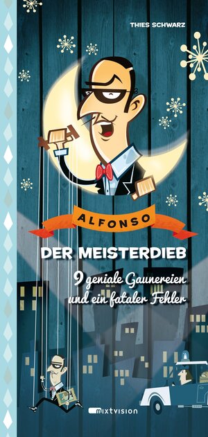 Buchcover Alfonso, der Meisterdieb | Thies Schwarz | EAN 9783939435815 | ISBN 3-939435-81-3 | ISBN 978-3-939435-81-5