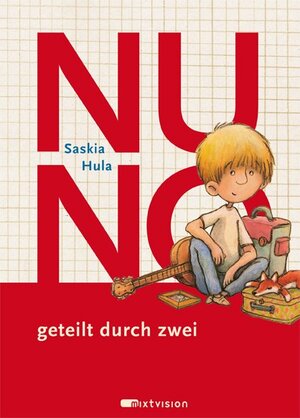 Buchcover Nuno geteilt durch zwei | Saskia Hula | EAN 9783939435969 | ISBN 3-939435-96-1 | ISBN 978-3-939435-96-9