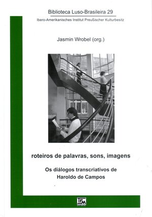 Buchcover roteiros de palavras, sons, imagens  | EAN 9783939455134 | ISBN 3-939455-13-X | ISBN 978-3-939455-13-4