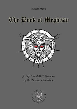 Buchcover The Book of Mephisto | Asenath Mason | EAN 9783939459002 | ISBN 3-939459-00-3 | ISBN 978-3-939459-00-2