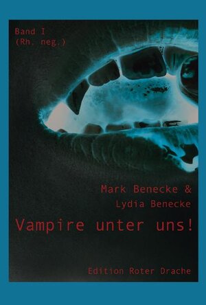Buchcover Vampire unter uns! | Mark Benecke | EAN 9783939459422 | ISBN 3-939459-42-9 | ISBN 978-3-939459-42-2