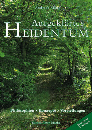 Buchcover Aufgeklärtes Heidentum | Andreas Mang | EAN 9783939459804 | ISBN 3-939459-80-1 | ISBN 978-3-939459-80-4