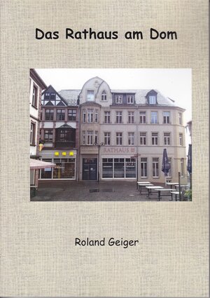 Buchcover Das Rathaus am Dom  | EAN 9783939460244 | ISBN 3-939460-24-9 | ISBN 978-3-939460-24-4