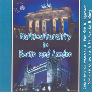 Buchcover Multiculturality in Berlin and London | Rosemarie Naumann | EAN 9783939469018 | ISBN 3-939469-01-7 | ISBN 978-3-939469-01-8