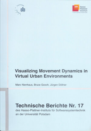 Buchcover Visualizing movement dynamics in virtual urban environments | Marc Nienhaus | EAN 9783939469520 | ISBN 3-939469-52-1 | ISBN 978-3-939469-52-0