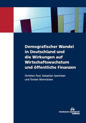 Buchcover Demografischer Wandel in Deutschland und die Kirkungen auf Wirtschaftswachstum und öffentliche Finanzen | Christian Paul | EAN 9783939473398 | ISBN 3-939473-39-1 | ISBN 978-3-939473-39-8