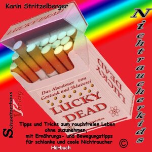 Buchcover Nichtraucherkids - Das Hörbuch | Karin Stritzelberger | EAN 9783939475040 | ISBN 3-939475-04-1 | ISBN 978-3-939475-04-0