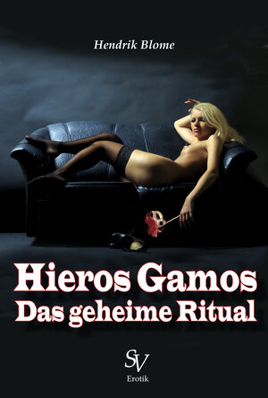 Buchcover Hieros Gamos | Hendrik Blome | EAN 9783939475651 | ISBN 3-939475-65-3 | ISBN 978-3-939475-65-1