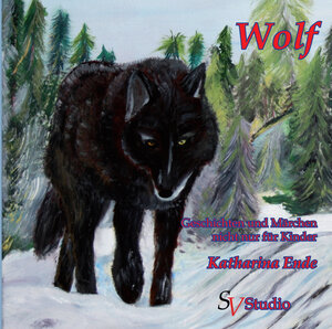 Buchcover Wolf | Katharina Ende | EAN 9783939475811 | ISBN 3-939475-81-5 | ISBN 978-3-939475-81-1