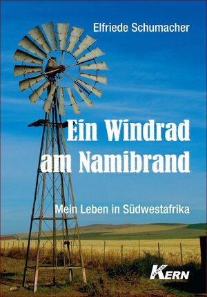 Buchcover Ein Windrad am Namibrand | Elfriede Schumacher | EAN 9783939478812 | ISBN 3-939478-81-4 | ISBN 978-3-939478-81-2