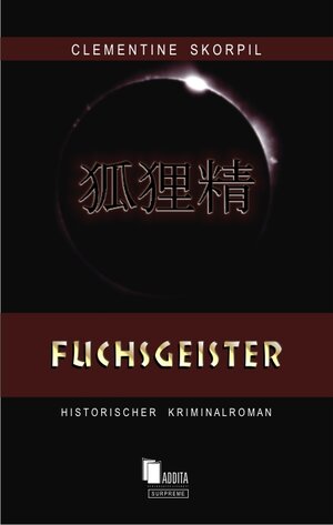 Buchcover Fuchsgeister | Clementine Skorpil | EAN 9783939481072 | ISBN 3-939481-07-6 | ISBN 978-3-939481-07-2