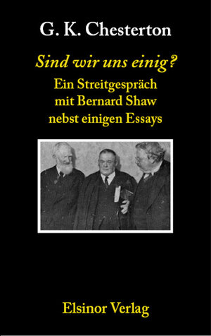 Buchcover Sind wir uns einig? | Gilbert Keith Chesterton | EAN 9783939483144 | ISBN 3-939483-14-1 | ISBN 978-3-939483-14-4