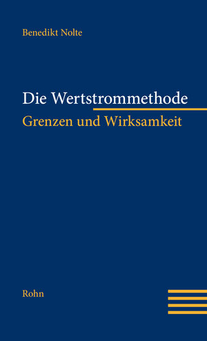 Buchcover Die Wertstrommethode | Benedikt Nolte | EAN 9783939486190 | ISBN 3-939486-19-1 | ISBN 978-3-939486-19-0