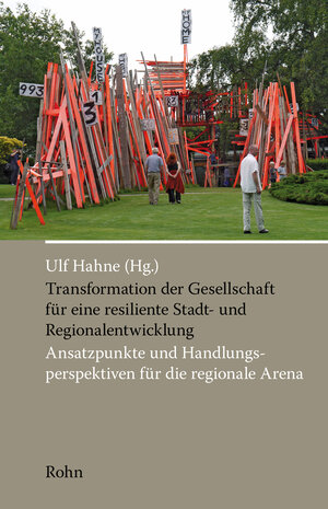 Buchcover Transformation der Gesellschaft für eine resiliente Stadt- und Regionalentwicklung  | EAN 9783939486862 | ISBN 3-939486-86-8 | ISBN 978-3-939486-86-2