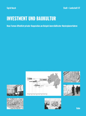 Buchcover Investment und Baukultur | Sigrid Busch | EAN 9783939486909 | ISBN 3-939486-90-6 | ISBN 978-3-939486-90-9