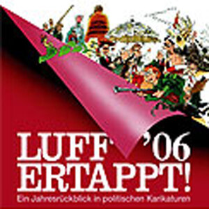 Buchcover Luff '06 Ertappt! | Rolf Henn | EAN 9783939500131 | ISBN 3-939500-13-5 | ISBN 978-3-939500-13-1