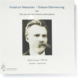 Buchcover Götzendämmerung oder wie man mit dem Hammer philosophiert | Friedrich Nietzsche | EAN 9783939511755 | ISBN 3-939511-75-7 | ISBN 978-3-939511-75-5