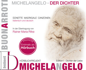 Buchcover Michelangelo - Der Dichter | Michelangelo Buonarotti | EAN 9783939513117 | ISBN 3-939513-11-3 | ISBN 978-3-939513-11-7