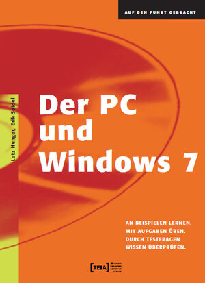 Buchcover Der PC und Windows 7 | Lutz Hunger | EAN 9783939520689 | ISBN 3-939520-68-3 | ISBN 978-3-939520-68-9
