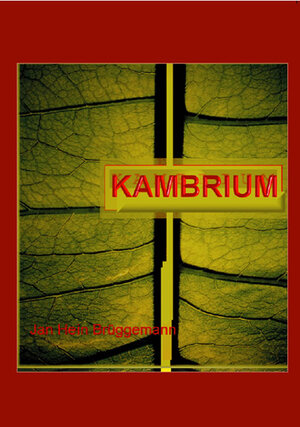 Buchcover Kambrium | Jan Hein Brüggemann | EAN 9783939533993 | ISBN 3-939533-99-8 | ISBN 978-3-939533-99-3