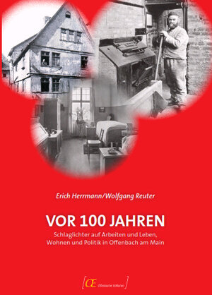 Buchcover Vor 100 Jahren | Erich Herrmann | EAN 9783939537090 | ISBN 3-939537-09-8 | ISBN 978-3-939537-09-0